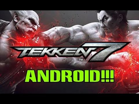 Tekken 7 Apk. Weebly.com